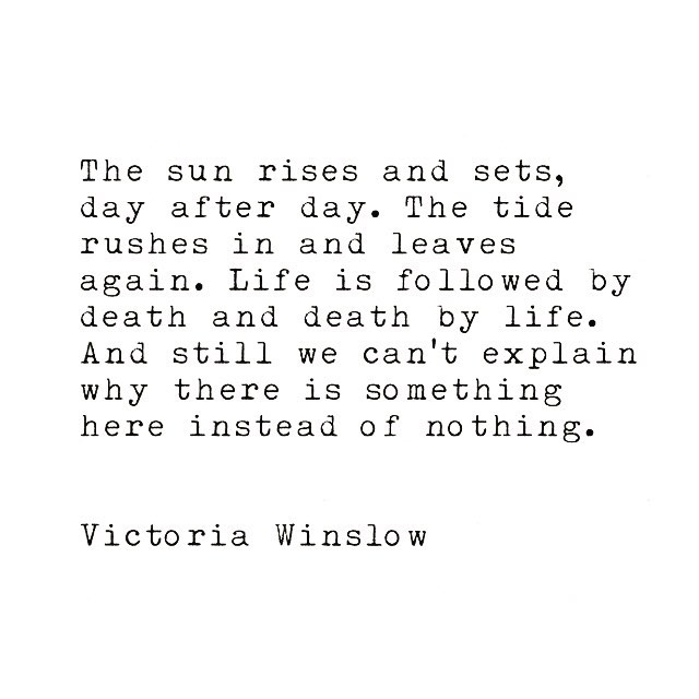 #victoriawinslow #writing #writer #writersofinstagram #poetry #quotes