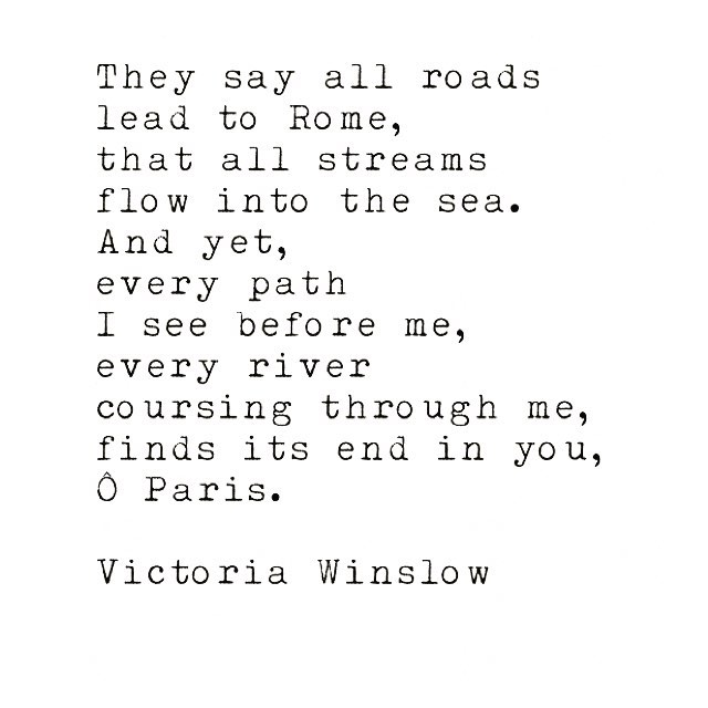 #victoriawinslow #writer #writing #poetry #quotes #love #paris