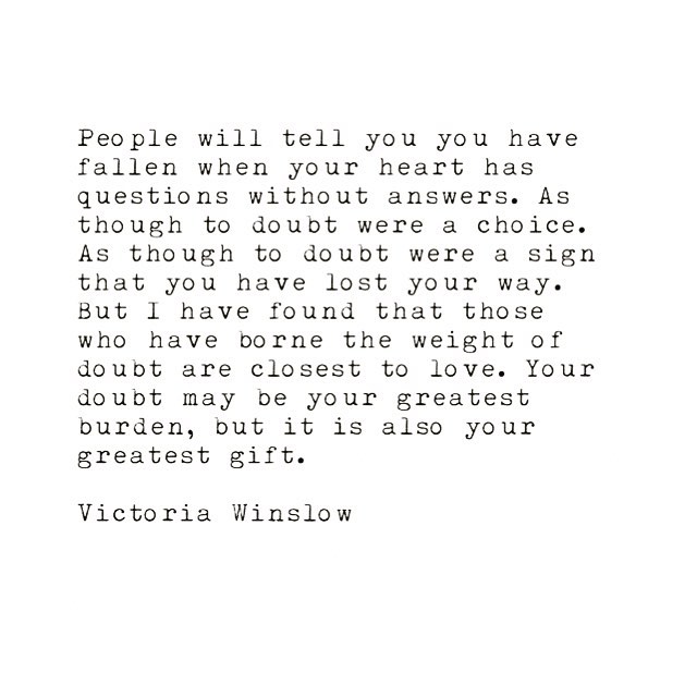 #victoriawinslow #writer #writing #poetry #quotes #love #faith #doubt