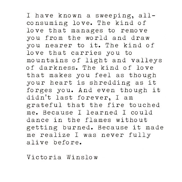 #victoriawinslow #writing #writer #poetry #quotes #love #fire #soulsong