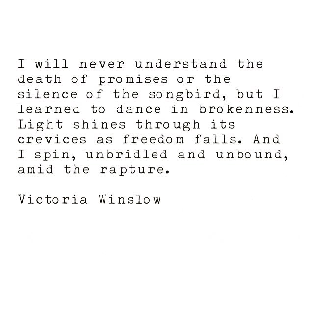 #victoriawinslow #writer #writing #poetry #quotes #love #soulsong