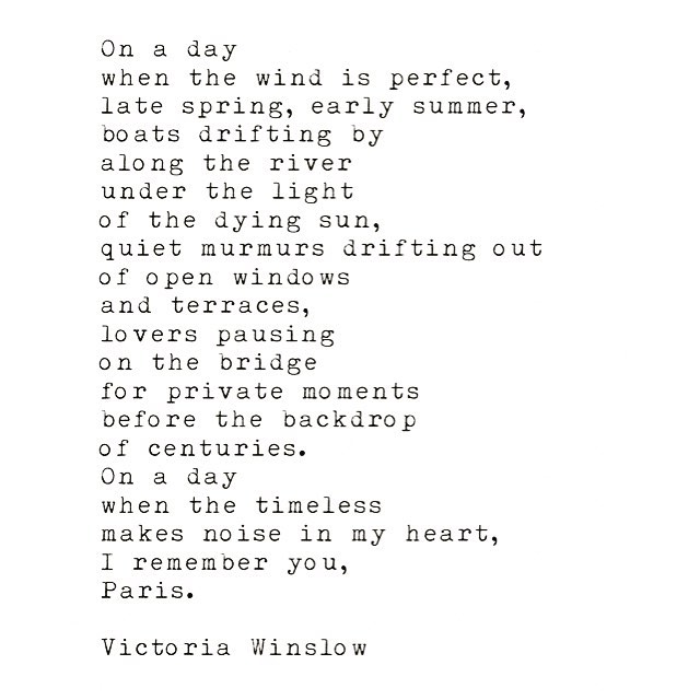 #victoriawinslow #writer #writing #poetry #quotes #love #soulsong #paris