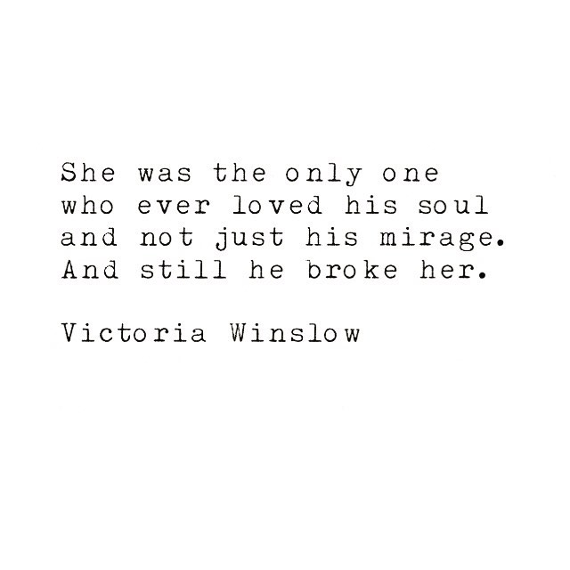 #victoriawinslow #writer #writing #poetry #quotes #love #soulsong