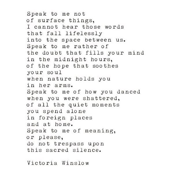 #victoriawinslow #writer #writing #poetry #quotes #silence #soulsong