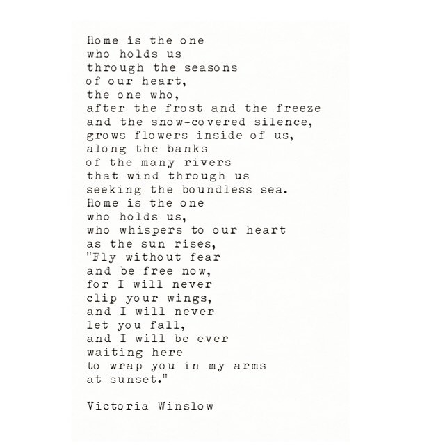 #victoriawinslow #writer #writing #poetry #quotes #love #home #soulsong
