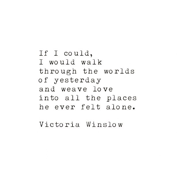 #victoriawinslow #writer #writing #poetry #quotes #love #soulsong