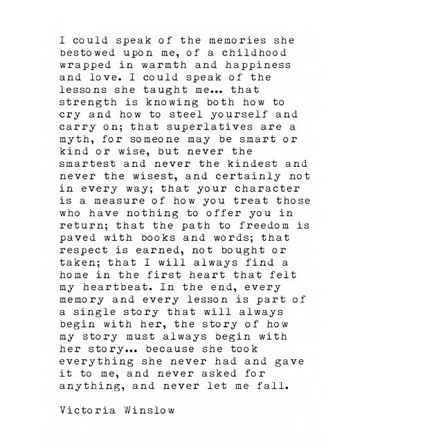 Mother ♥️
.
.
.
.

#victoriawinslow #writer #writing #poetry #quotes #mother #mothersday #soulsong